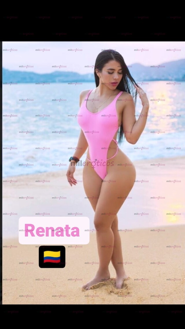 FOTOS DE RENATA COLOMBIANA DISPONIBLE , UN SERVICIO VIP SOLO PARA TI