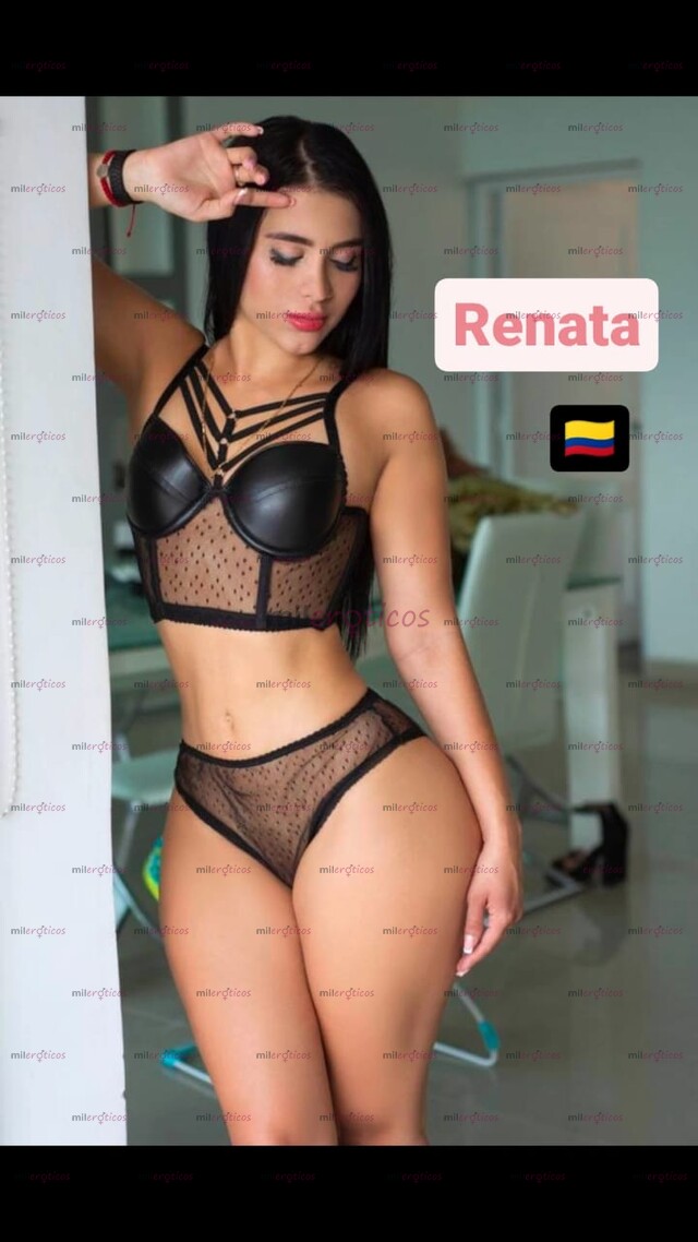 FOTOS DE RENATA COLOMBIANA DISPONIBLE , UN SERVICIO VIP SOLO PARA TI