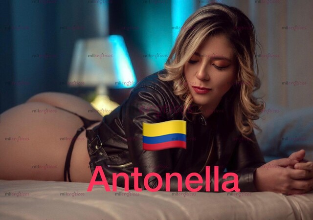 FOTOS DE ANONELLA COLOMBIANA CACHONDA , TE HARÉ EL AMOR SIN LÍMITES, LLÁMAME