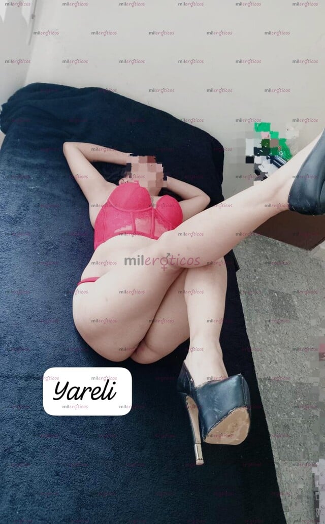 FOTOS DE YARELI, RICA SABROSITA HAY PAPA NO TE RAJES!!! PROMO DESDE 250 5544621957