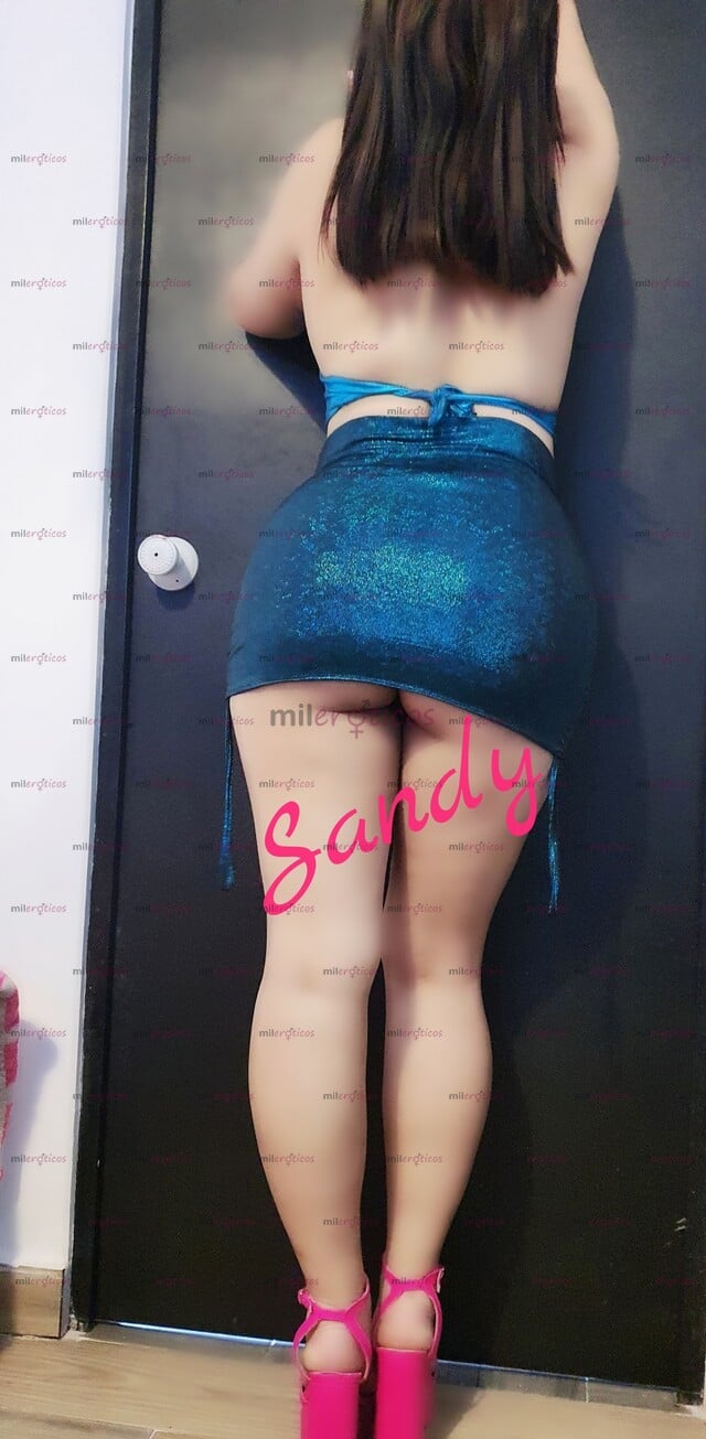 FOTOS DE HOLA GUAPO SOY SANDY TU CHICA FAVORITA DELICIOSA CACHONDA FOGOSA