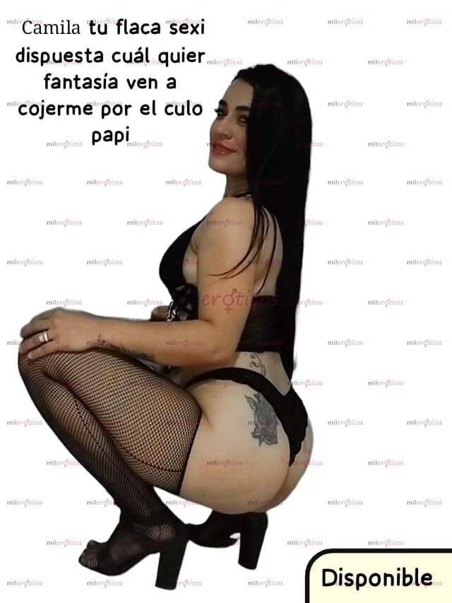FOTOS DE SOY CAMILA TU FLACA SEXI DISPUESTA A CUAL QUIER FANTASIA VEN COGERME POR EL CUL