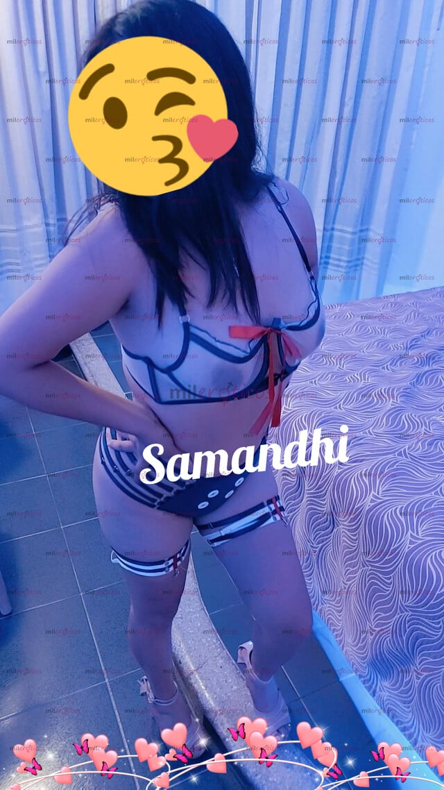 FOTOS DE SEXI LINDA Y EDUCADA SOY SAMANDHI CHICHONA A TU DISPOSICIÓN