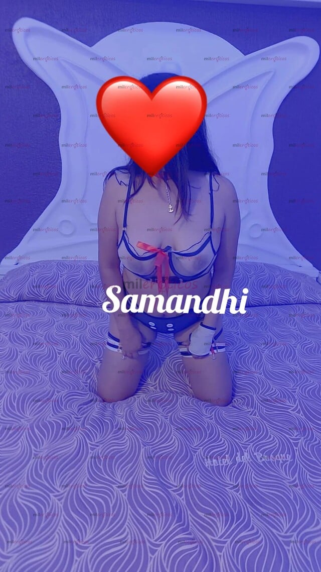 FOTOS DE BELLA SAMANDHI SOY JOVEN, GUAPA, SEXI LA MÁS COMPLETA CHICA PARA TI