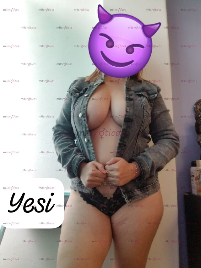 FOTOS DE HOLA AMOR SOY YESI TOTALMENTE INDEPENDIENTE AGEDA YA!!!