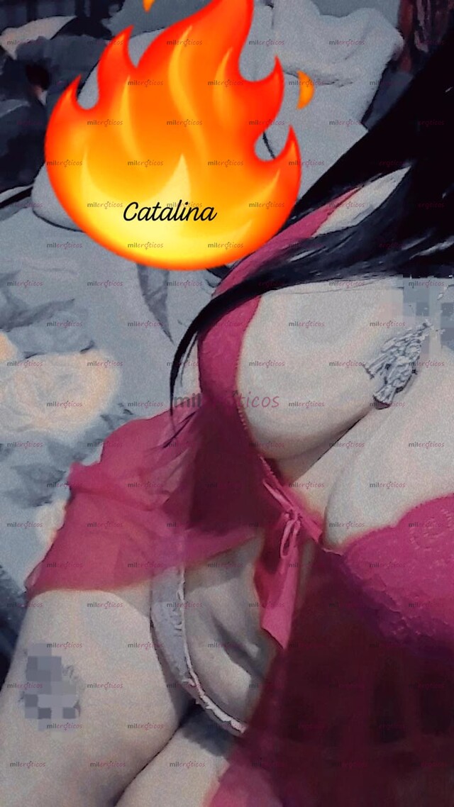 FOTOS DE HOLA AMOR SOY CATALINA UNA CHICA GORDIBUENA, ESTOY NALGONA Y CHICHONA AMOR