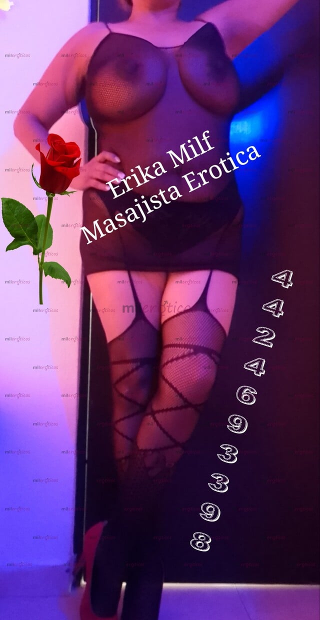 FOTOS DE ERIKA MILF MASAJISTA ERÓTICA LISTA PARA COMPLACERTE Y RELAJANTE