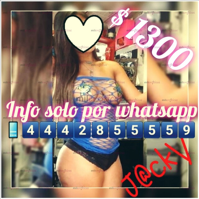 FOTOS DE JACKY ESCORT INDEPENDIENTE FULL TIME (444)285.55 59