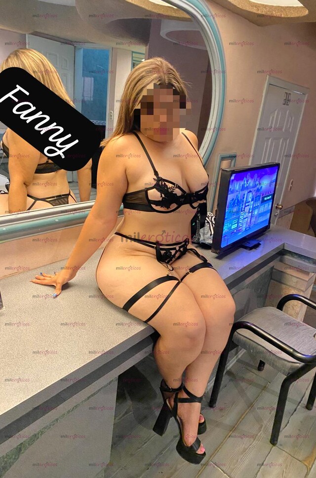 FOTOS DE SOY FANNY GARANTIZO IMAGEN PARA MÁS INFO ENVIAME MENSAJE
