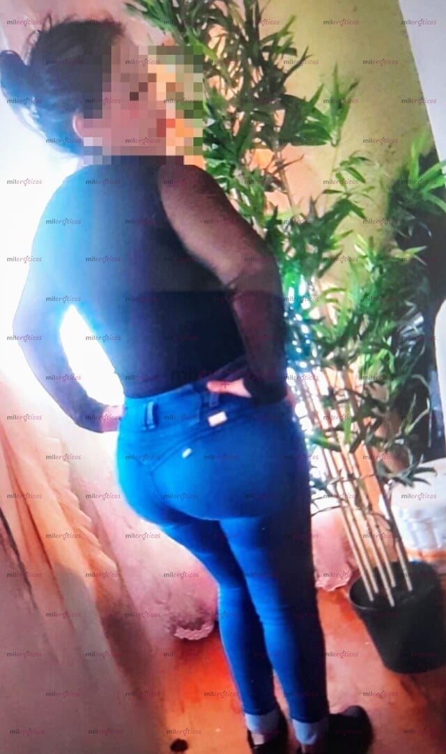FOTOS DE HOLA MIS AMORES, SOY UNA ARDIENTE Y HERMOSA CHICA SUPER NALGONA Y CHICHONA