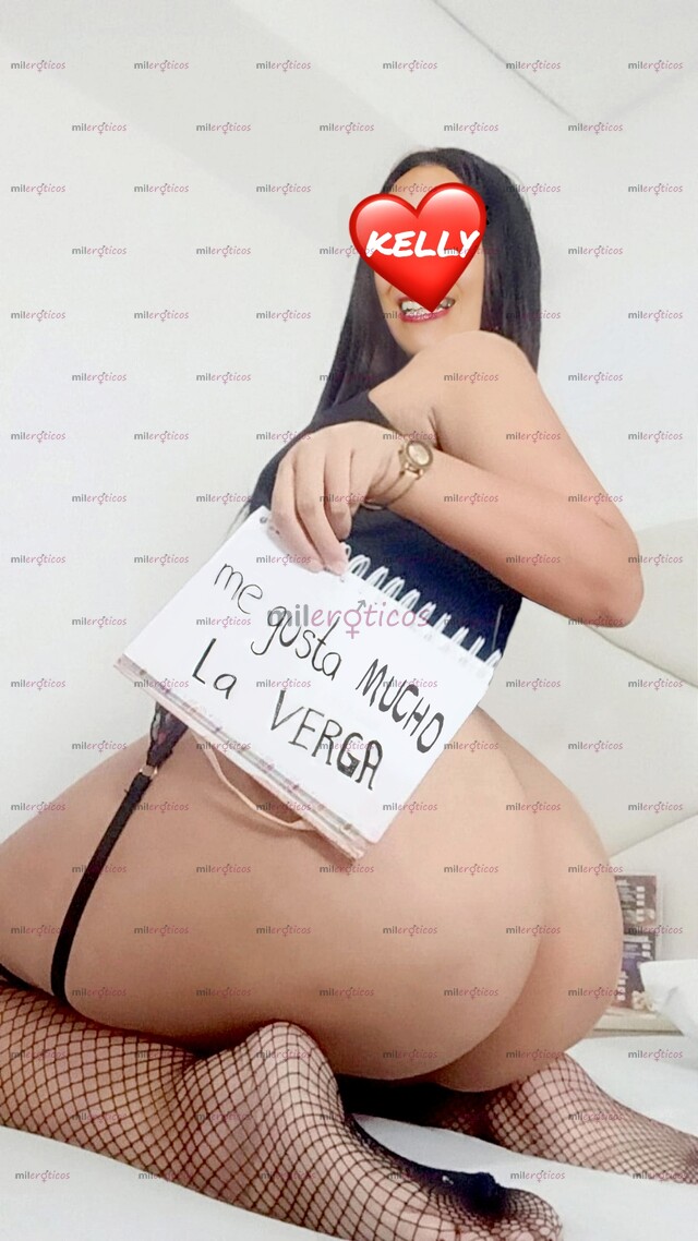 FOTOS DE KELLY. ESCORT ARDIENTE Y NALGONA, MUY ERÓTICA Y CON BUEN NIVEL.