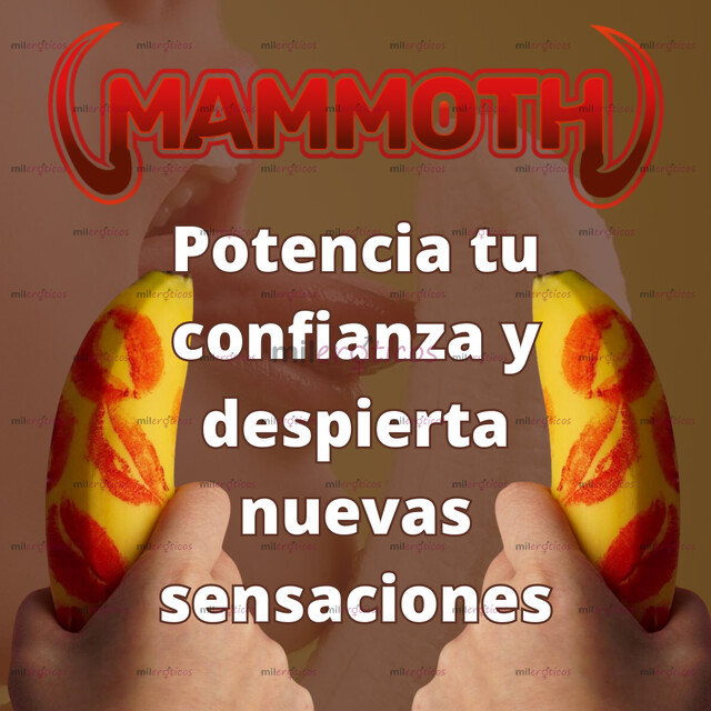 FOTOS DE MAMMOTH CREMA VOLUMINIZANTE PORQUE MERECES TAMAÑO EXTRA