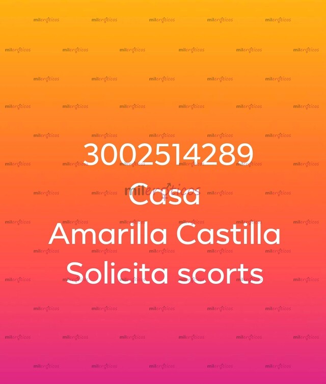 FOTOS DE CASA AMARILLA EN CASTILLA SOLICITA CHICAS PARA TRABAJAR .