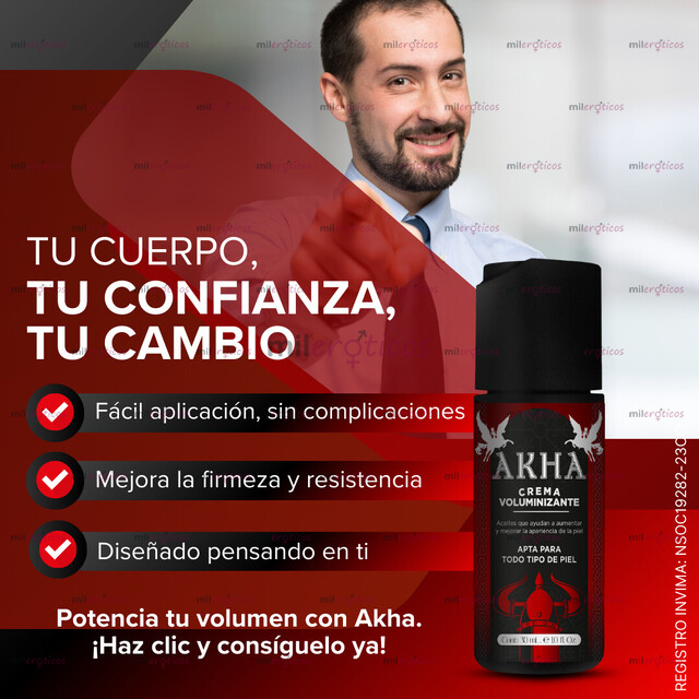 FOTOS DE CREMA VOLUMINIZANTE ENGROSADORA DE MIEMBRO AKHA MAS SATISFACCION Y CONFIANZA