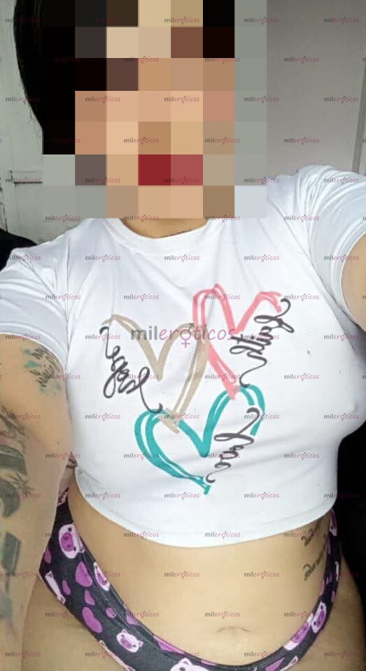 FOTOS DE HOY SOY UNA GORDITA MUY CARIÑOSA TE LLENARÉ DE MUCHO PLACER