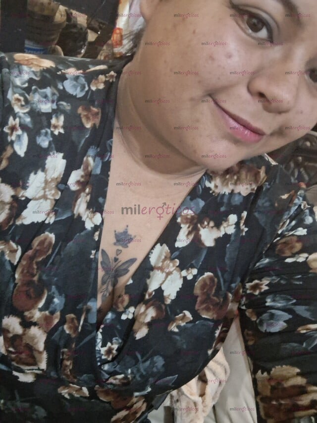 FOTOS DE MORENA, CHAPARRITA Y GORDIBUENA.... SI BUSCAS DIVERSION Y SEXO RICO, CONTACTAME