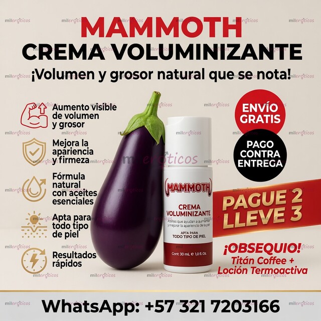 FOTOS DE CREMA VOLUMINIZANTE ENGROSADORA MAMMOTH PAGUE 2 LLEVE 3