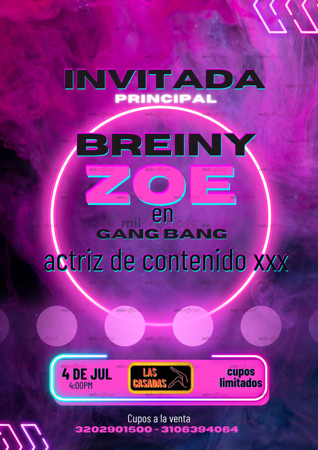 FOTOS DE SUPER MEGA GRAN GANG BANG ESTE 4 DE JULIO ACTRIZ INVITADA ZOE TE ESPERAMOS