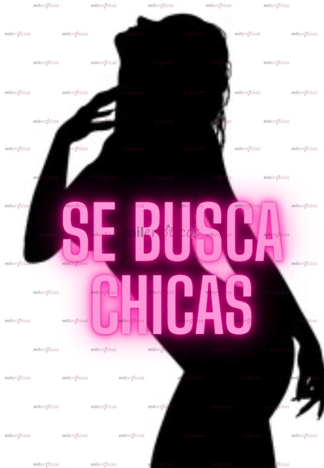 FOTOS DE SE BUSCAN CHICAS QUE QUIERAN FACTURAR BUEN DINERO