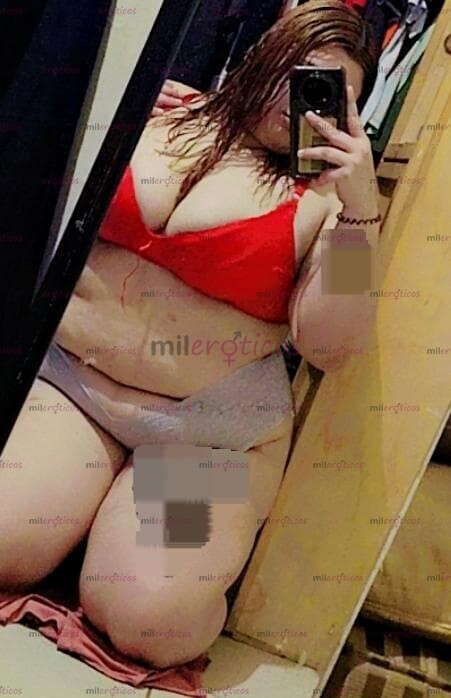 FOTOS DE GORDITA ANTOJABLE DE BUEN VER COMPLACIENTE ATRACTIVA Y CALIENTE PARA TI MI AMOR