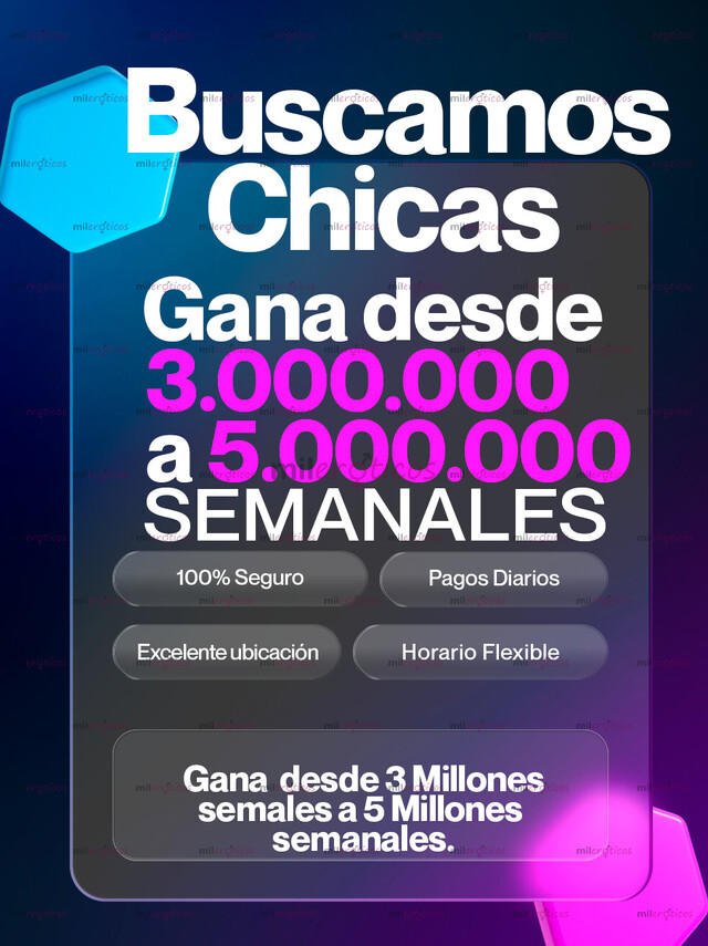 FOTOS DE BUSCAMOS CHICAS PARA TRABAJAR EN CASA DE CHICAS Y PLATAFORMAS