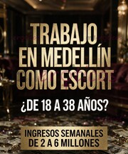 SOLICITAMOS CHICAS ESCORT Y MASAJISTAS CUPOS DISPONIBLES PARA TRABAJAR MEDELLIN - FOTO 8
