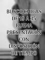 Busco nenas de 19 a 35 buena presentación