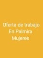 FOTOS DE SE SOLICITAN CHICAS PARA LABORAR EN PALMIRA DAMOS VIVIENDA O HORARIO